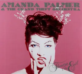 amanda-palmer-theatre-is-evil-cd