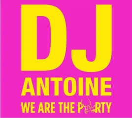 dj-antoine-we-are-the-party-2cd