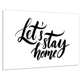szklo-hart-100x50-napis-let-s-stay-home