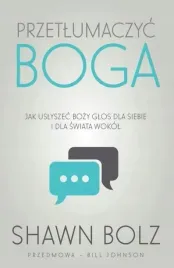 przetlumaczyc-boga-shawn-bolz
