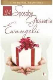 24-sposoby-gloszenia-ewangelii-praca-zbiorowa
