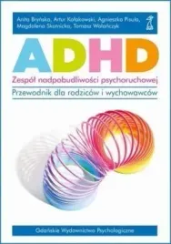 adhd-zespol-nadpobudliwosci-psychoruchowej