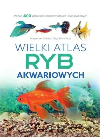 wielki-atlas-ryb-akwariowych-marzenna-kielan-maja-prusinska
