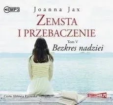 zemsta-i-przebaczeniet-5-bezkres-nadziei-audiobook