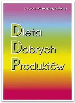 e-bednarczyk-witoszek-dieta-dobrych-produktow