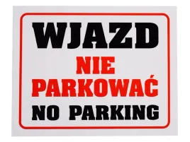 tabliczka-tablica-z-napisami-informacyjna-wjazd-nie-parkowac-pcv-a4-30x21