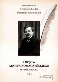 z-bojow-adolfa-nowaczynskiego-wybor-zrodel-t-1