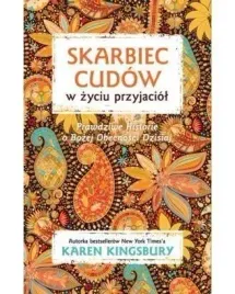 skarbiec-cudow-w-zyciu-przyjaciol-karen-kingsbury
