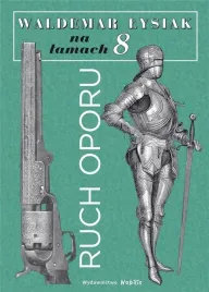 na-lamach-8-ruch-oporu-waldemar-lysiak