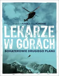 lekarze-w-gorach-bohaterowie-drugiego-planu-w-fusek-j-porebski