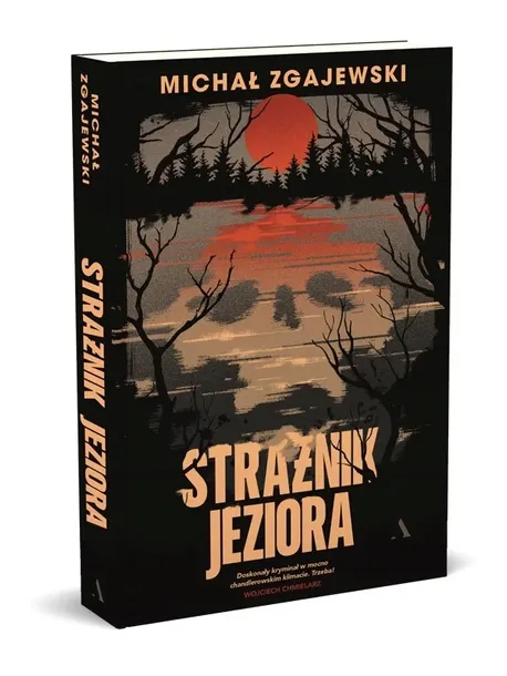 straznik-jeziora-michal-zgajewski-tytul-straznik-jeziora