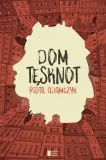 dom-tesknot-piotr-adamczyk