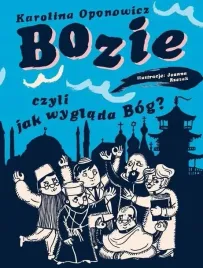 bozie-czyli-jak-wyglada-bog-karolina-oponowicz