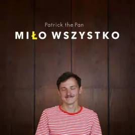 milo-wszystko-cd-patrick-the-pan