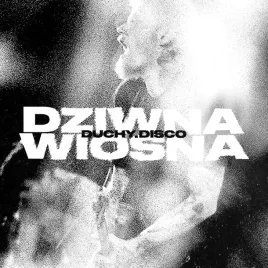 duchy-disco-cd-dziwna-wiosna-nowa