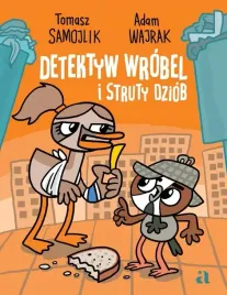 detektyw-wrobel-i-struty-dziob-tomasz-samojlik-i-adam-wajrak