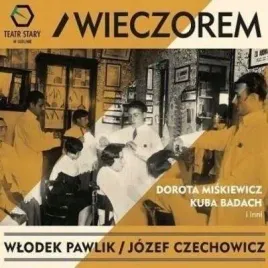 wieczorem-cd-wlodek-pawlik-jozef-czechowicz