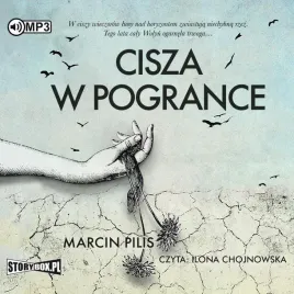 cisza-w-pogrance-audiobook-marcin-pilis