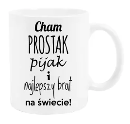 kubek-cham-prostak-pijak-i-najlepszy-brat-prezent-dla-brata-upominek