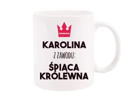 kubek-z-nadrukiem-dla-dziewczyny-kobiety-z-zawodu-spiaca-krolewna-prezent