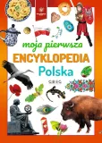 moja-pierwsza-encyklopedia-polska-przedzial-wiekowy-dla-dzieci-z-klas-i-iii-6-9-lat-dla-dzieci-z-klas-iv-vi-10-12-lat