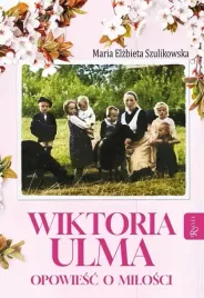 wiktoria-ulma-opowiesc-o-milosci-ksiazka-rafael
