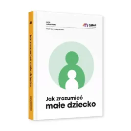 jak-zrozumiec-male-dziecko-natuli-oprawa-twarda