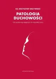 patologia-duchowosci-stan-nowy