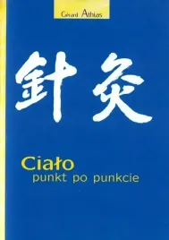 cialo-punkt-po-punkcie-gerard-athias