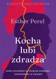 kocha-lubi-zdradza-esther-perel-tytul-kocha-lubi-zdradza-esther-perel