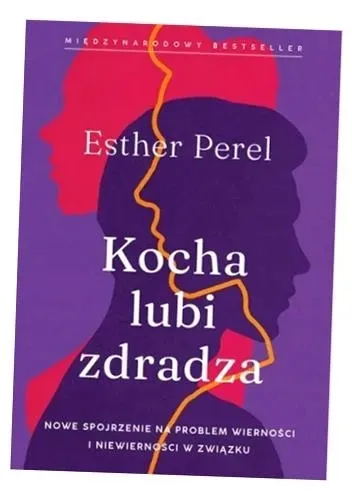 kocha-lubi-zdradza-esther-perel-wydawnictwo-znak
