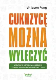 cukrzyce-mozna-wyleczyc-jason-fung-ksiazka-vital