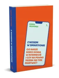 z-nosem-w-smartfonie-co-nasze-dzieci-robia-w-internecie