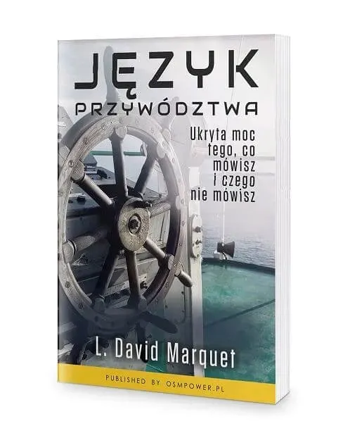 jezyk-przywodztwa-l-david-marquet