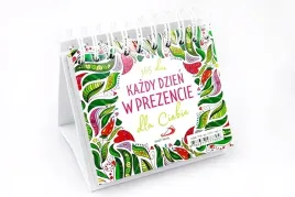 kazdy-dzien-w-prezencie-dla-ciebie