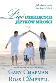piec-dzieciecych-jezykow-milosci-chapman-campbell