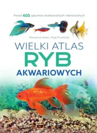 wielki-atlas-ryb-akwariowych-marzenna-kielan-maja-prusinska