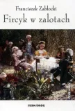fircyk-w-zalotach-wydawnictwo-siedmiorog