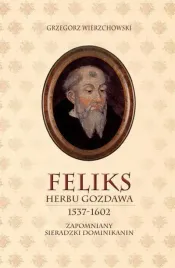 feliks-herbu-gozdawa-1537-1602