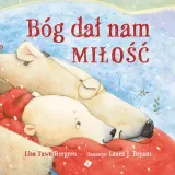 bog-dal-nam-milosc