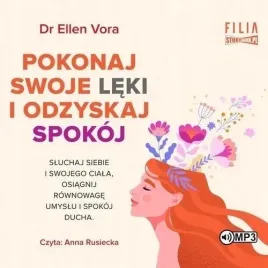 pokonaj-swoje-leki-i-odzyskaj-spokoj-audiobook