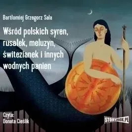 wsrod-polskich-syren-rusalek-meluzyn-audiobook