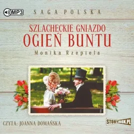 szlacheckie-gniazdo-t-2-ogien-buntu-audiobook