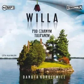 willa-pod-czarnym-tulipanem-audiobook