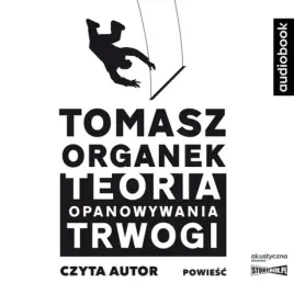 teoria-opanowywania-trwogi-audiobook