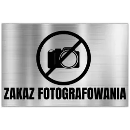 tabliczka-dibond-32x21-srebrny-zakaz-fotografowania-wzory