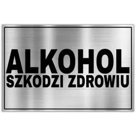 tabliczka-dibond-32x21-srebrny-alkohol-szkodzi-zdrowiu-wzory