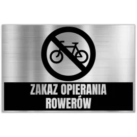 tabliczka-dibond-32x21-srebrny-zakaz-opierania-rowerow-wzory
