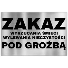 tabliczka-dibond-32x21-srebrny-zakaz-wyrzucania-smieci-wzory