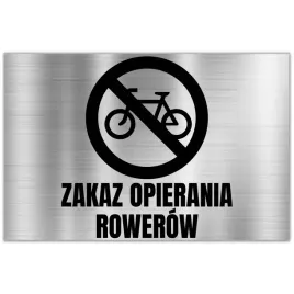 tabliczka-dibond-32x21-srebrny-zakaz-opierania-rowerow-wzory
